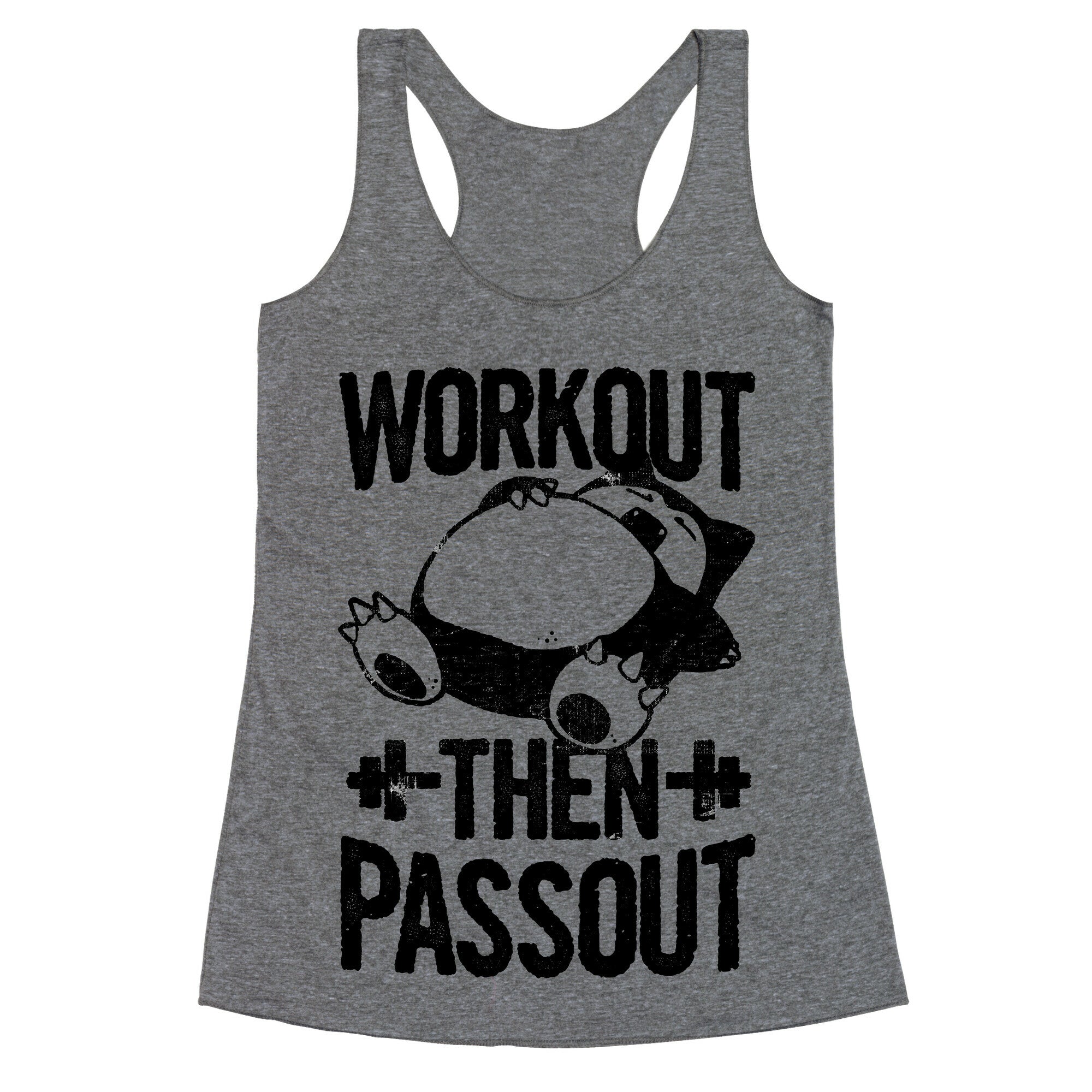 Workout then Passout (Snorlax) Racerback Tank